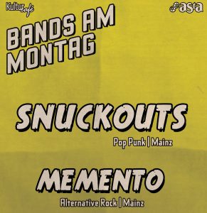 Bands am Montag: Snuckouts // Memento