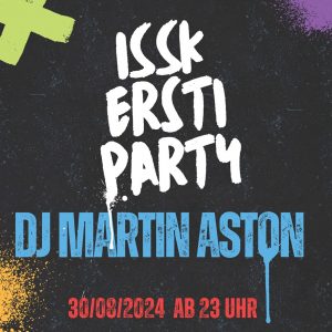 ISSK Ersti Party
