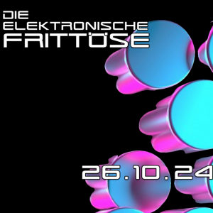 Die Elektronische Frittöse