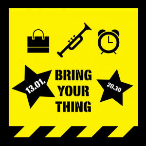 Bring Your Thing!