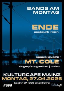Bands am Montag: ENDE // Mt Cole
